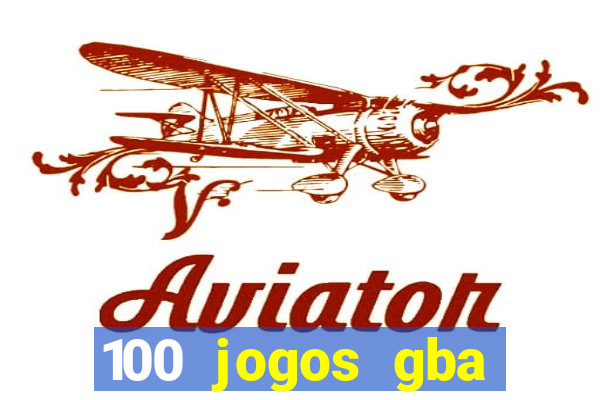 100 jogos gba download pt-br