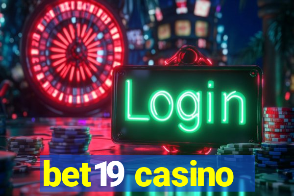 bet19 casino