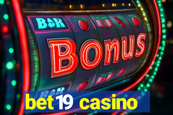 bet19 casino