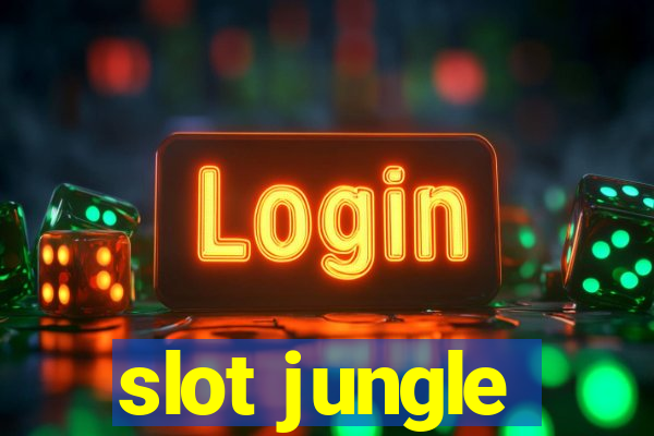 slot jungle