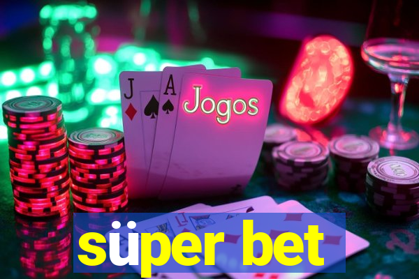 süper bet