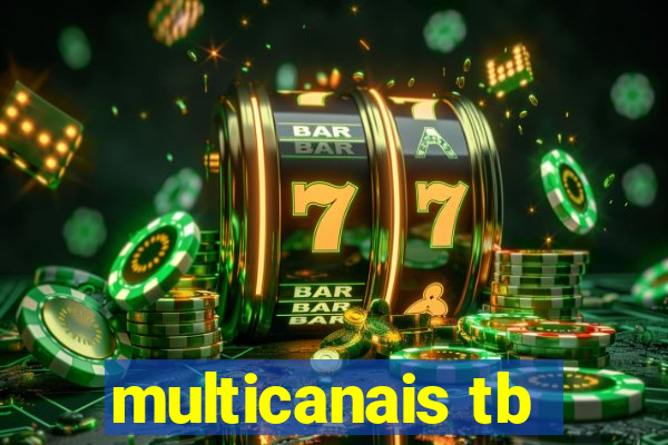 multicanais tb