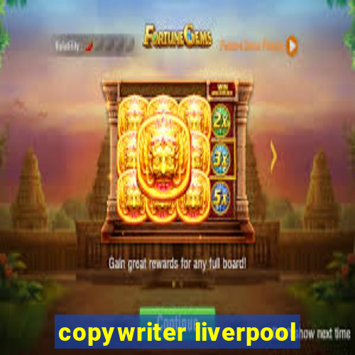 copywriter liverpool