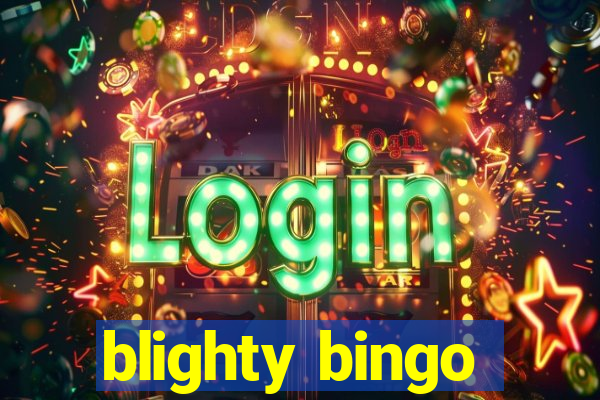 blighty bingo