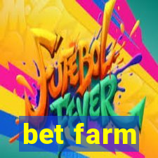 bet farm