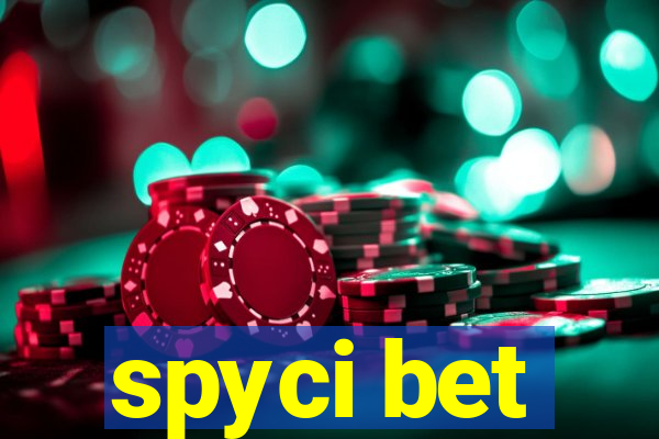 spyci bet