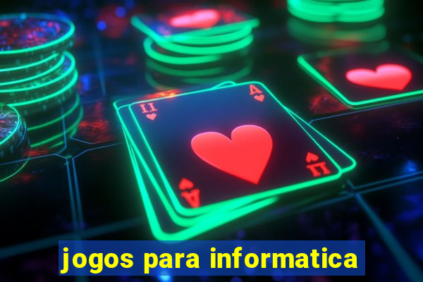 jogos para informatica