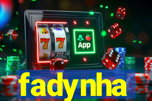 fadynha