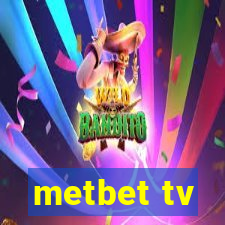 metbet tv