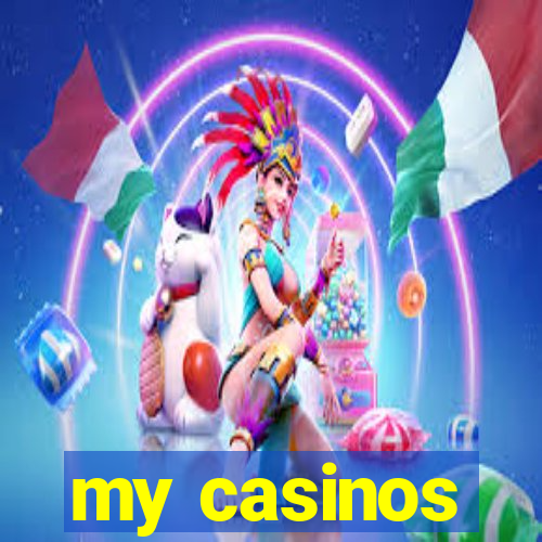 my casinos