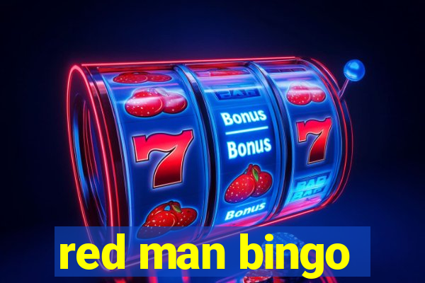 red man bingo