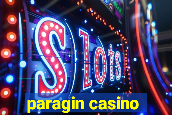 paragin casino