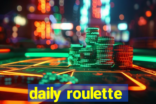 daily roulette