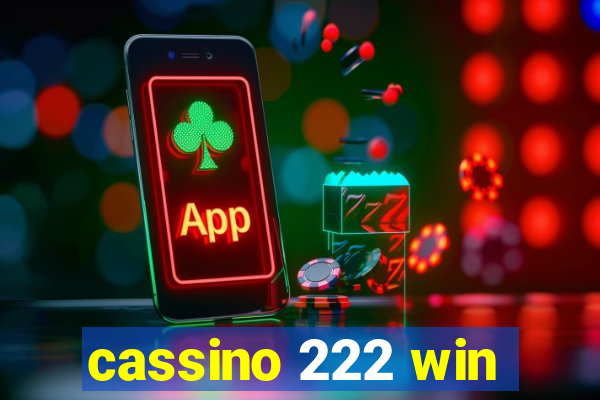 cassino 222 win