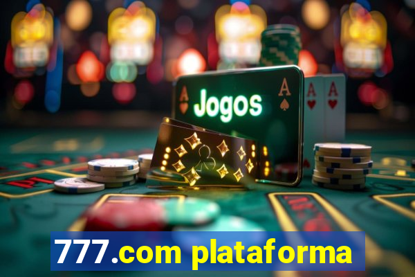 777.com plataforma