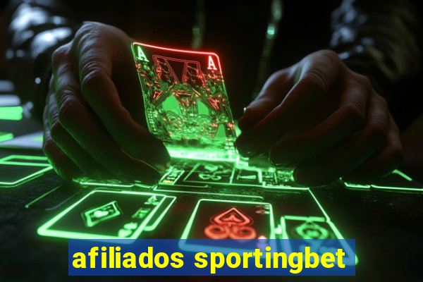 afiliados sportingbet