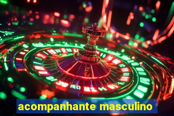 acompanhante masculino