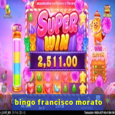 bingo francisco morato