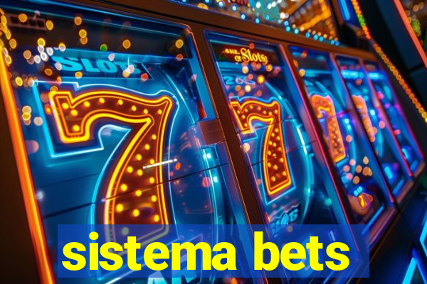 sistema bets