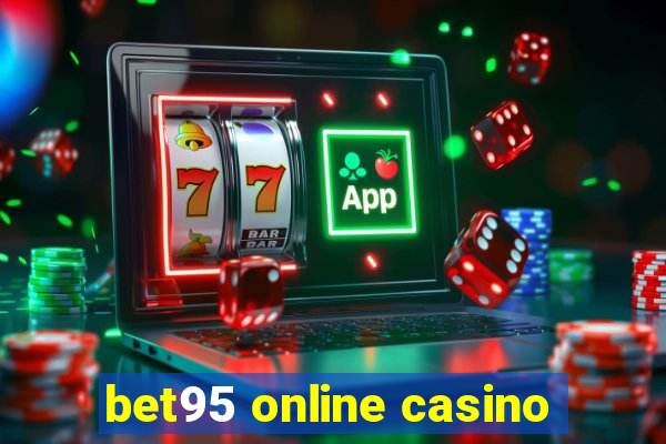 bet95 online casino