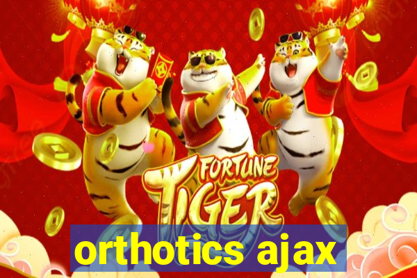 orthotics ajax