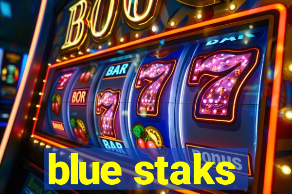 blue staks