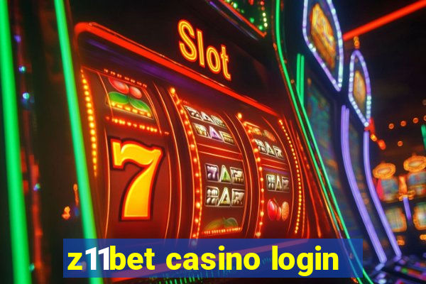 z11bet casino login