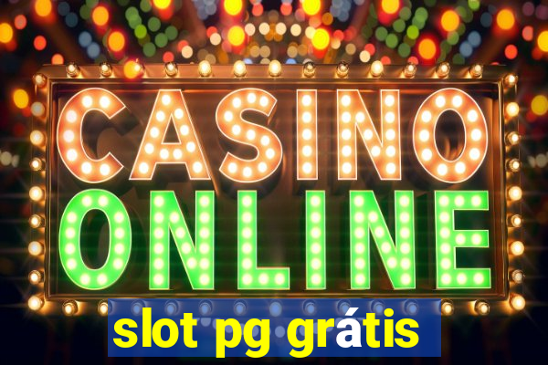 slot pg grátis