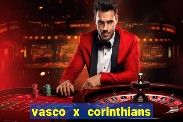 vasco x corinthians primeiro turno