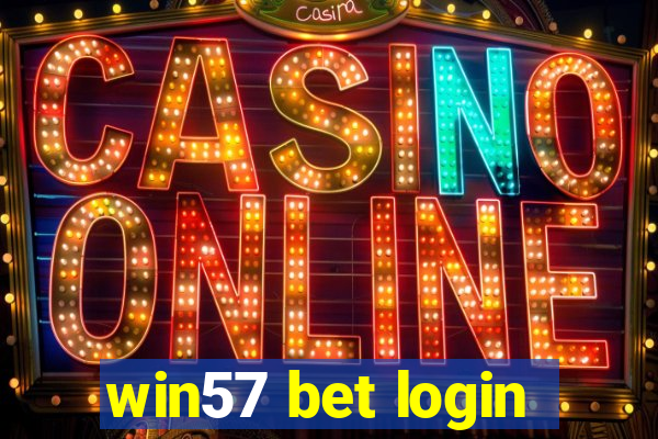 win57 bet login