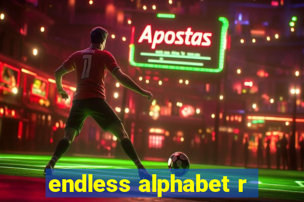 endless alphabet r