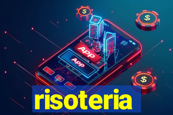 risoteria