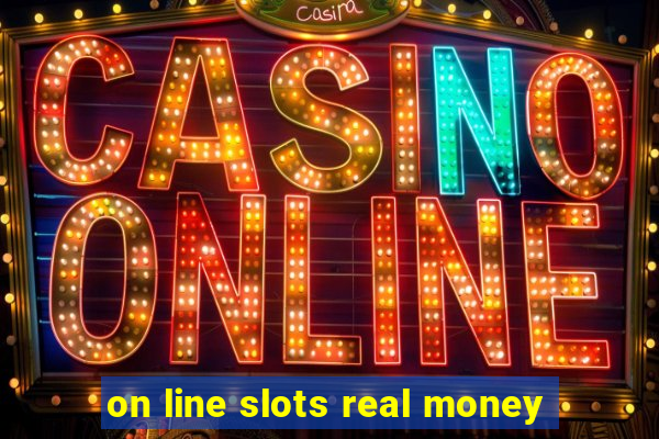 on line slots real money