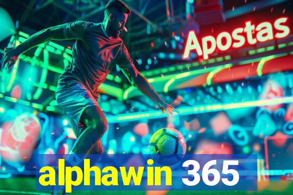 alphawin 365