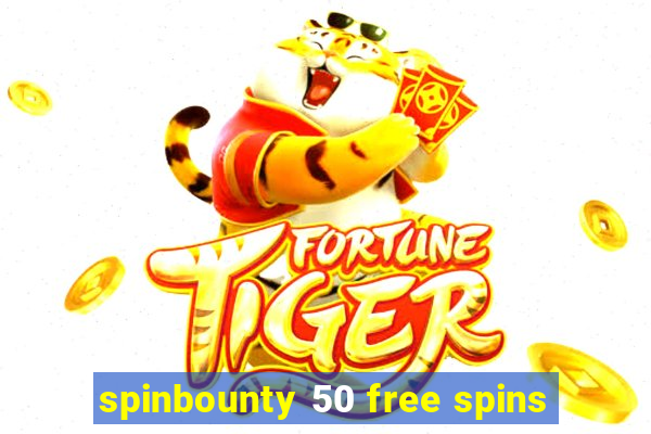 spinbounty 50 free spins