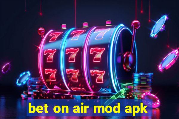 bet on air mod apk