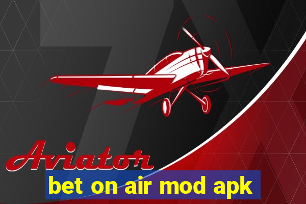 bet on air mod apk