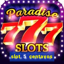 slot 5 centavos pragmatic play