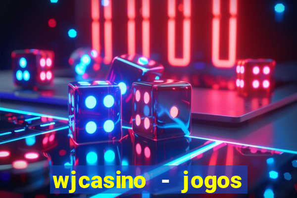 wjcasino - jogos slots premium