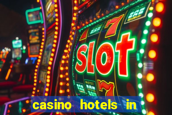 casino hotels in las vegas