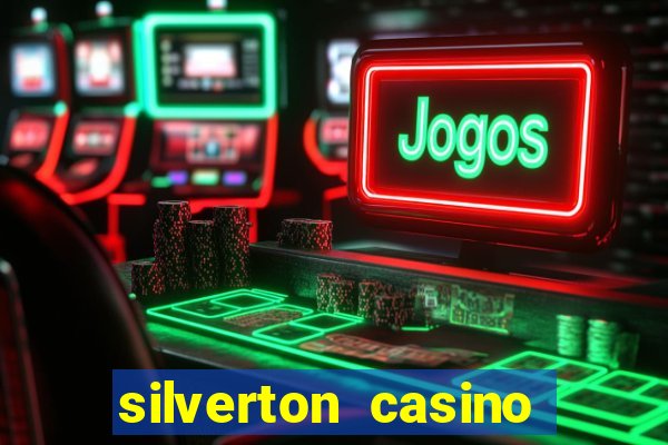 silverton casino and hotel