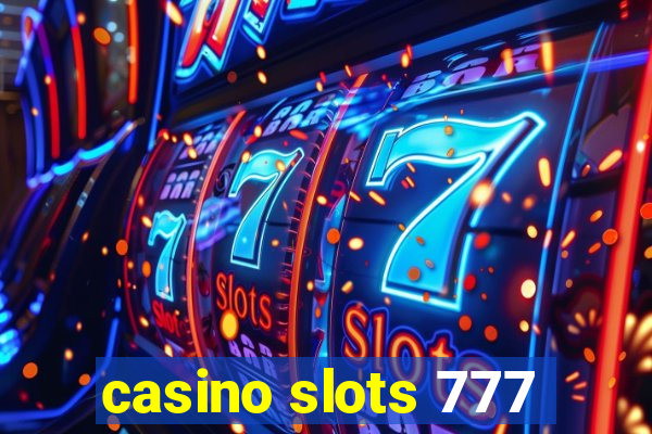 casino slots 777