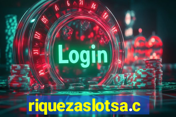 riquezaslotsa.com