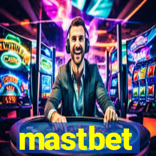 mastbet