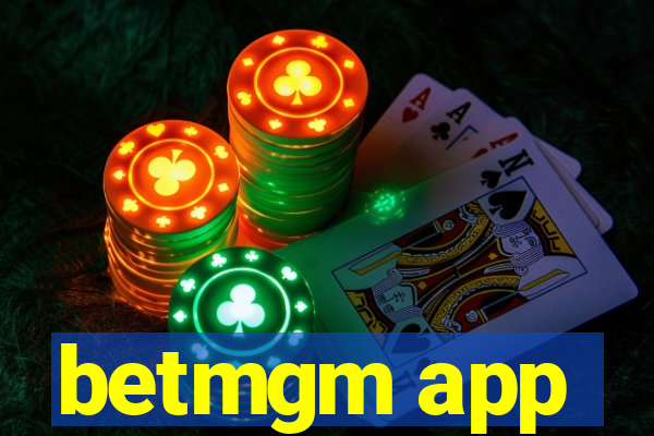 betmgm app