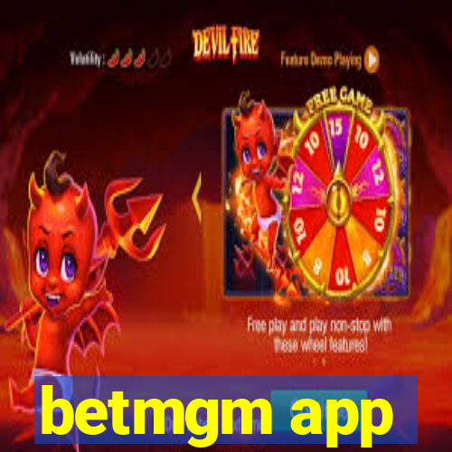 betmgm app