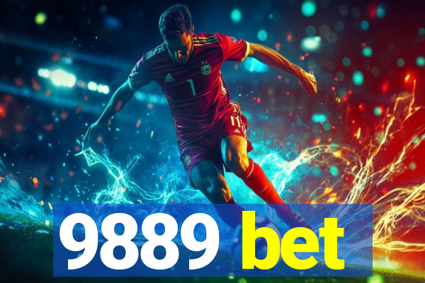 9889 bet