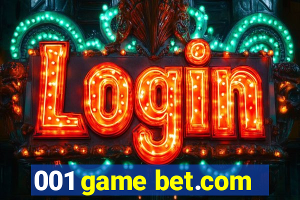 001 game bet.com