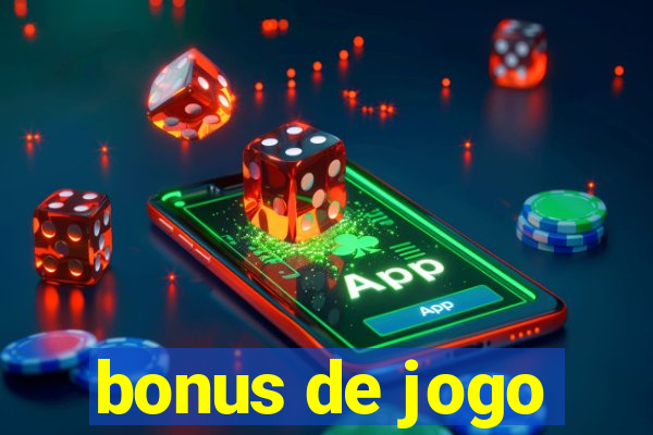 bonus de jogo