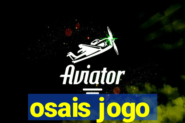 osais jogo